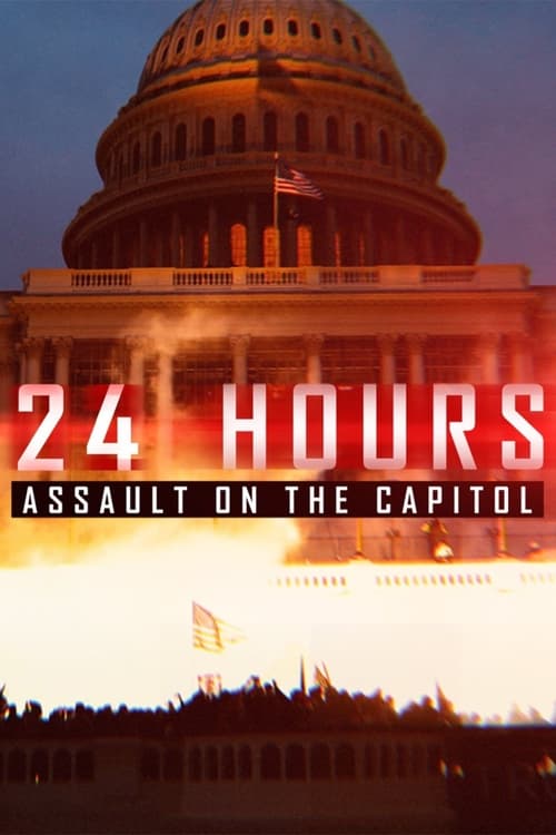Poster for 24 Hours: Assault on the Capitol