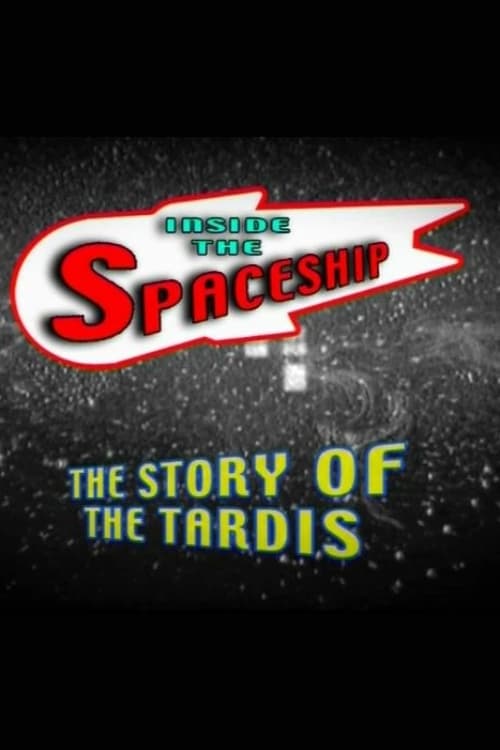 Poster for Inside the Spaceship: The Story of the TARDIS