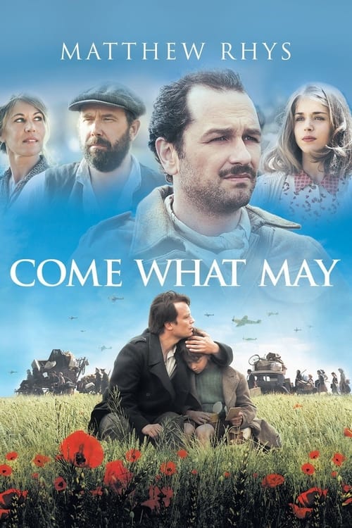 Poster for Come What May