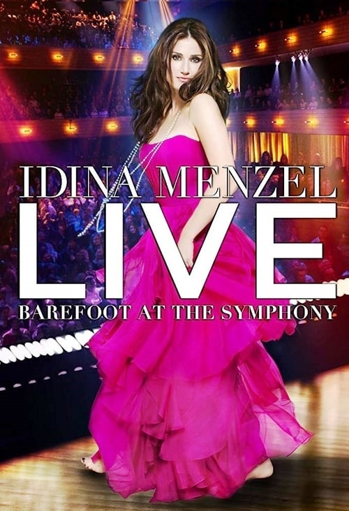 Poster for Idina Menzel Live: Barefoot at the Symphony