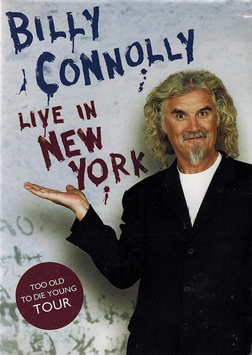 Poster for Billy Connolly: Live in New York