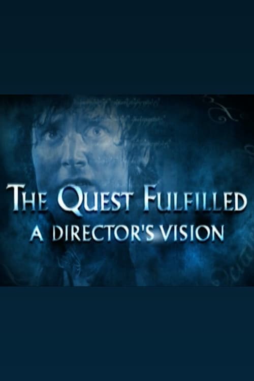 Poster for The Quest Fulfilled: A Director's Vision