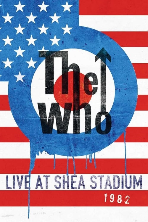 Poster for The Who: Live at Shea Stadium 1982