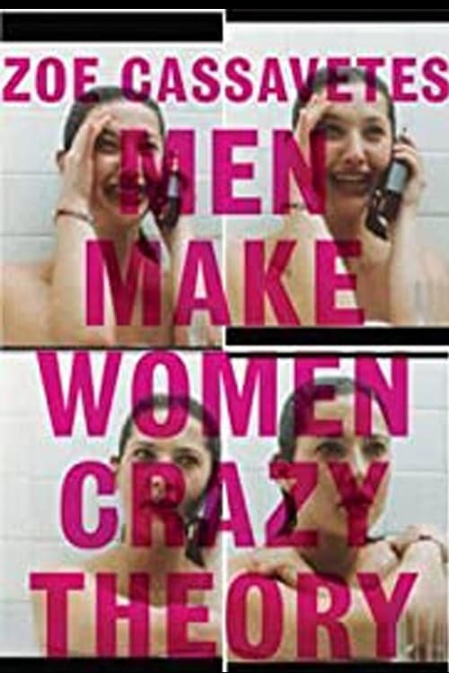 Poster for Men Make Women Crazy Theory