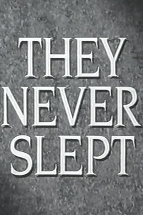 Poster for They Never Slept