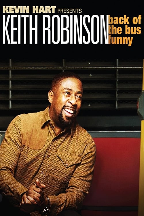 Poster for Keith Robinson: Back of the Bus Funny