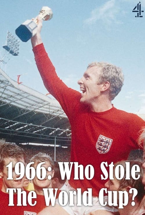 Poster for 1966: Who Stole The World Cup?