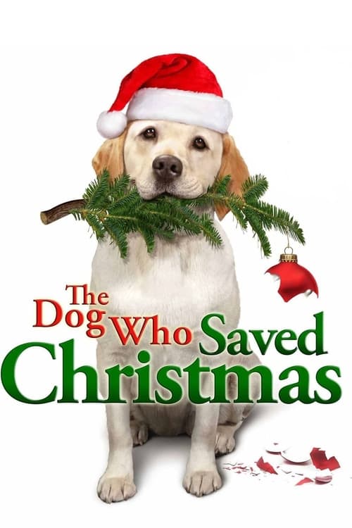 Poster for The Dog Who Saved Christmas