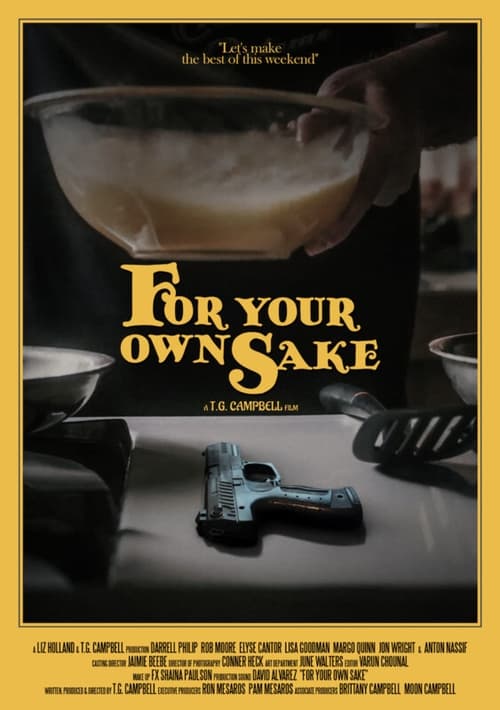 Poster for For Your Own Sake