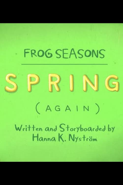 Poster for Frog Seasons: Spring (Again)