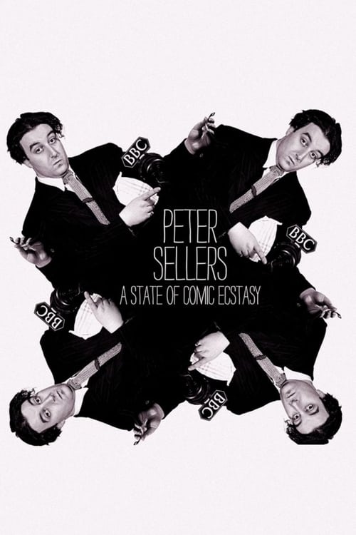 Poster for Peter Sellers: A State of Comic Ecstasy
