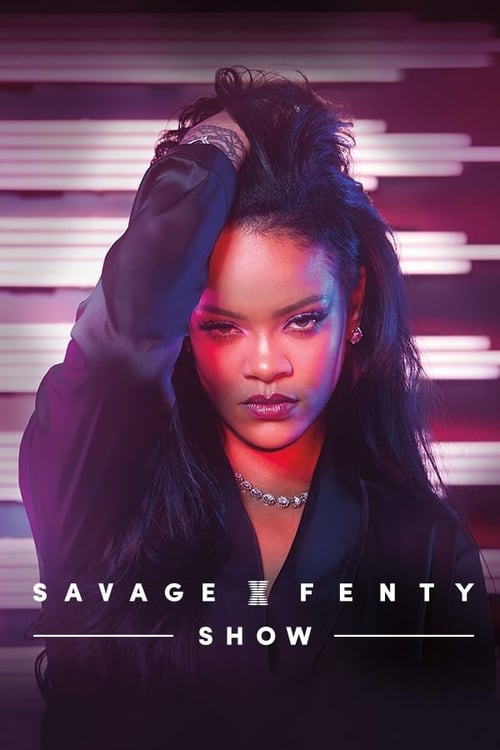 Poster for Savage X Fenty Show
