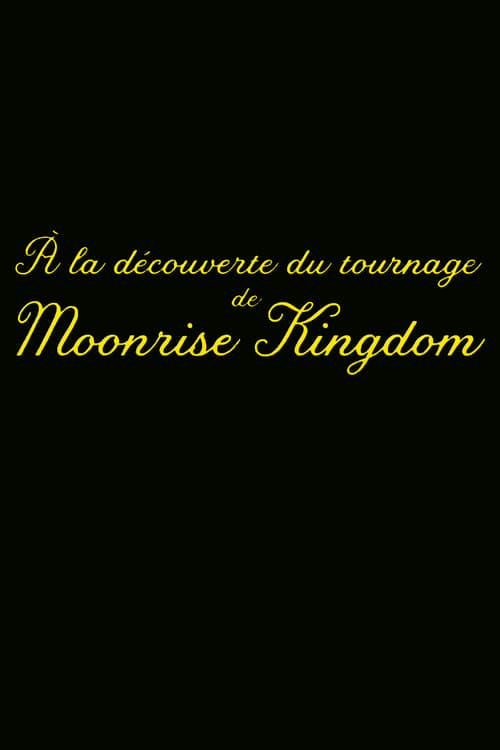 Poster for Exploring the Set of 'Moonrise Kingdom'