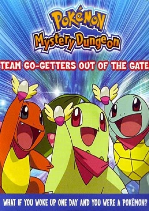 Poster for Pokémon Mystery Dungeon: Team Go-Getters out of the Gate!