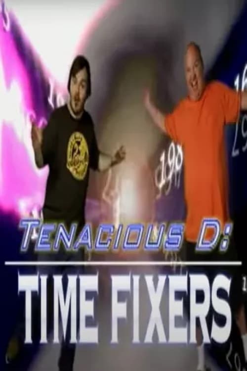 Poster for Tenacious D: Time Fixers