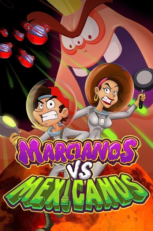 Poster for Martians vs Mexicans