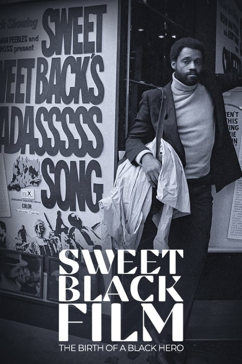 Poster for Sweet Black Film: The Birth of the Black Hero in Hollywood