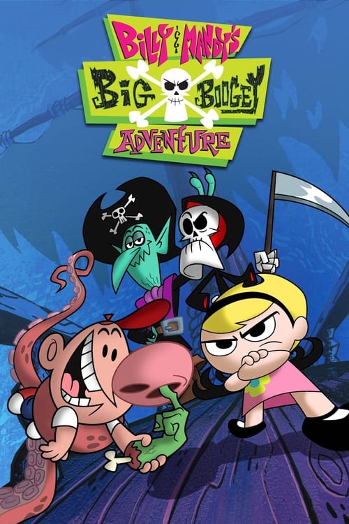 Poster for Billy & Mandy's Big Boogey Adventure