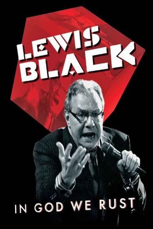 Poster for Lewis Black: In God We Rust