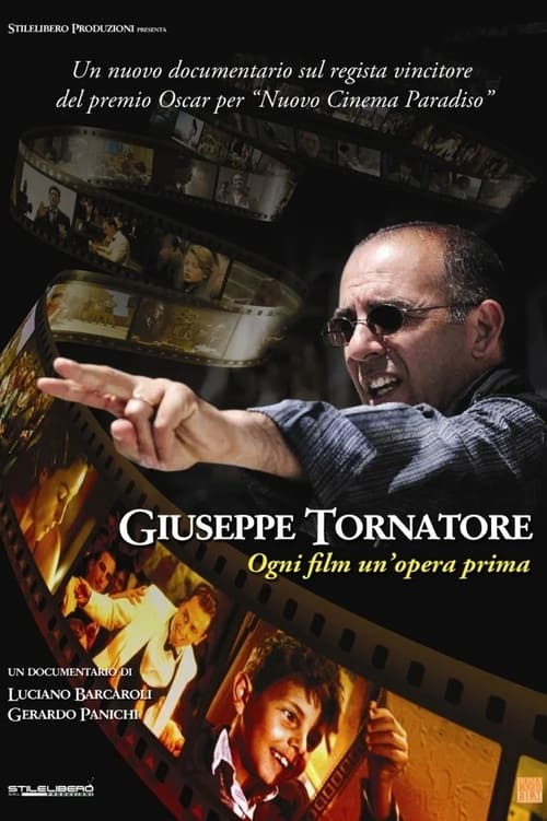 Poster for Giuseppe Tornatore - Ogni film un'opera prima
