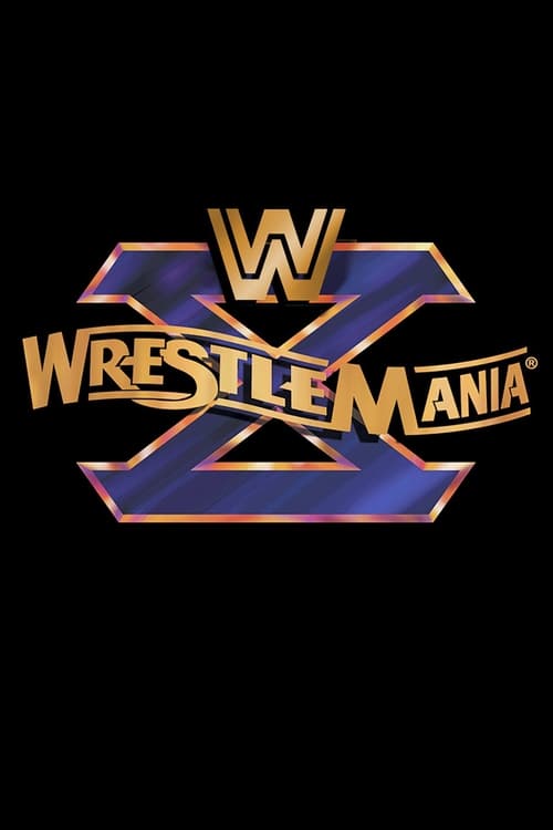 Poster for WWE WrestleMania X