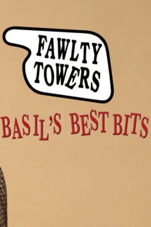 Poster for Fawlty Exclusive: Basil's Best Bits