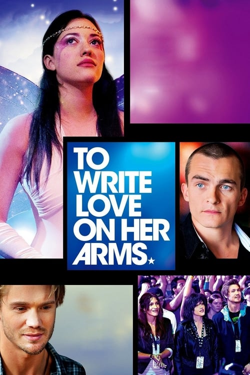 Poster for To Write Love on Her Arms