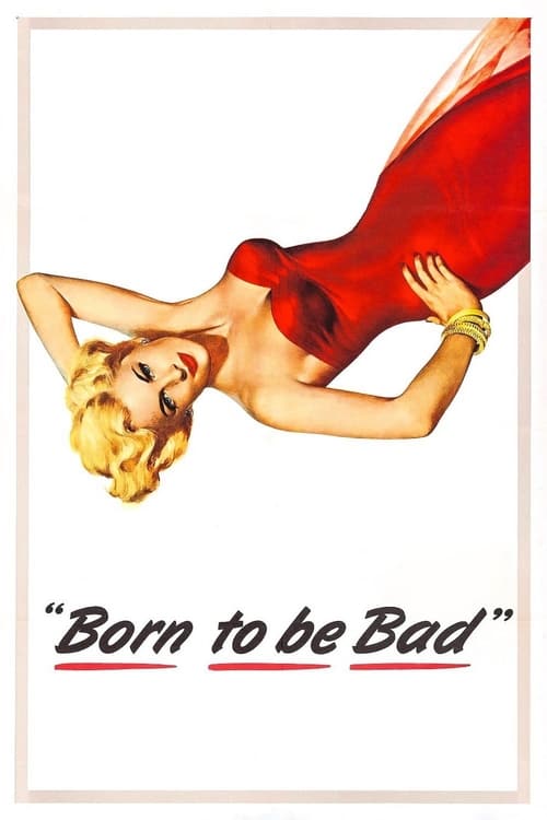 Poster for Born to Be Bad