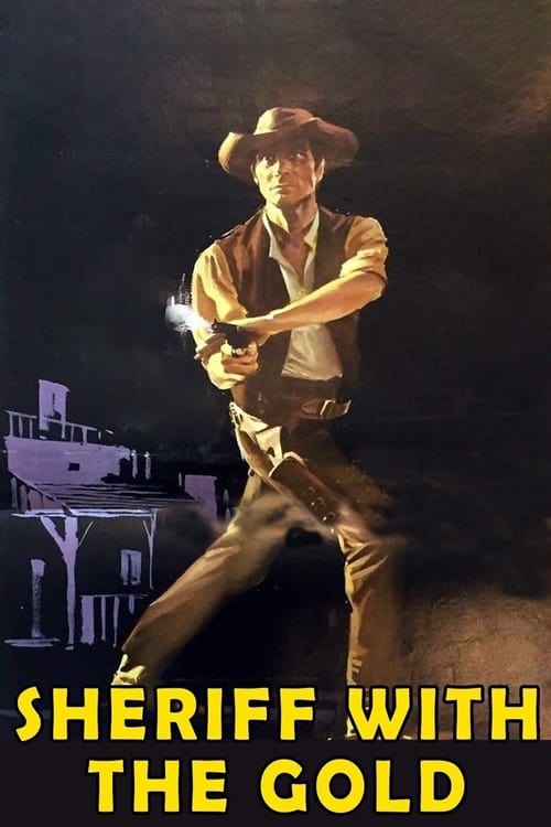 Poster for Sheriff With the Gold