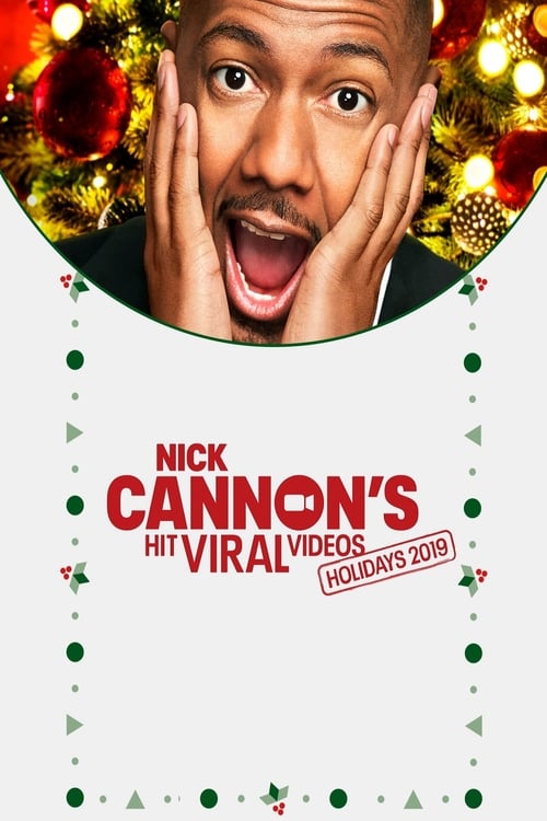Poster for Nick Cannon's Hit Viral Videos: Holiday 2019