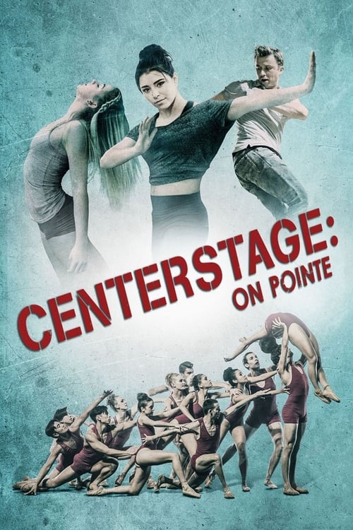 Poster for Center Stage: On Pointe