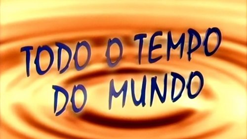Todo o Tempo do Mundo scene 1
