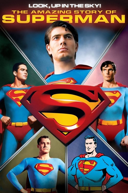 Poster for Look, Up in the Sky! The Amazing Story of Superman
