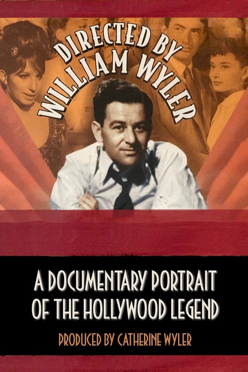 Poster for Directed by William Wyler