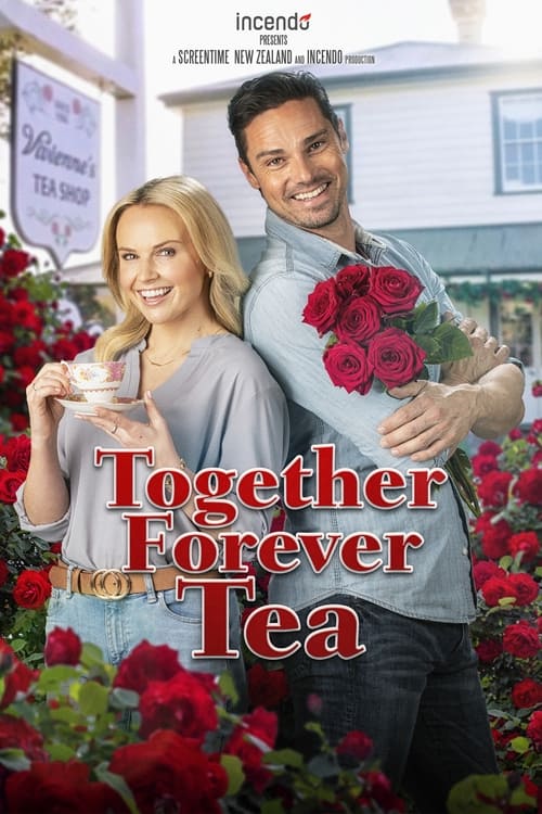Poster for Together Forever Tea