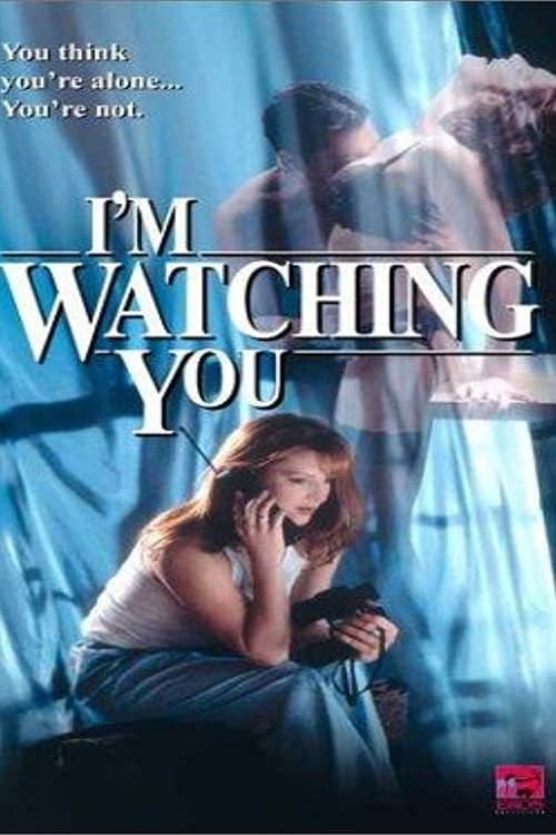 Poster for I'm Watching You
