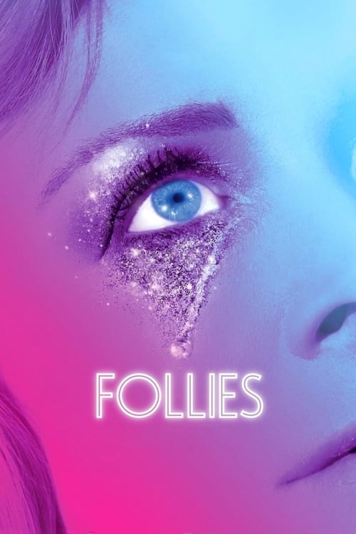 Poster for National Theatre Live: Follies