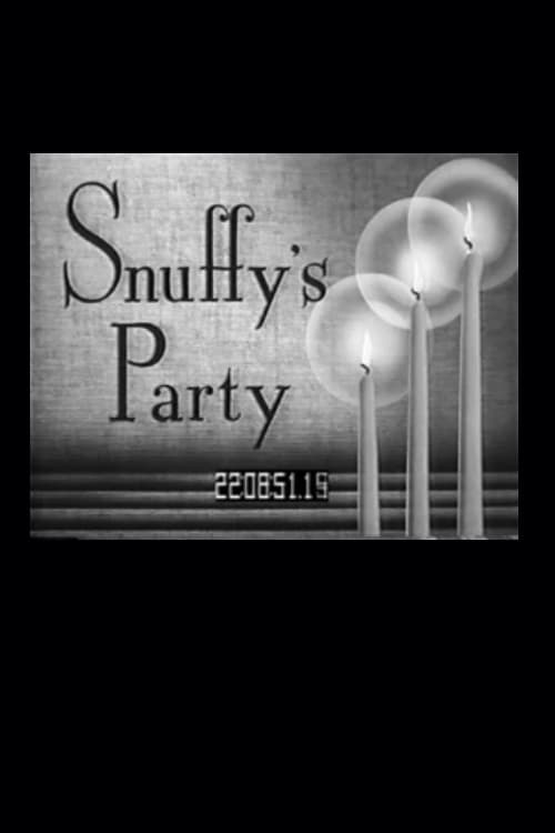 Poster for Snuffy's Party