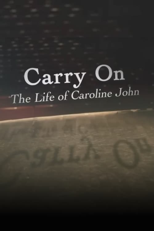 Poster for Carry On: The Life of Caroline John