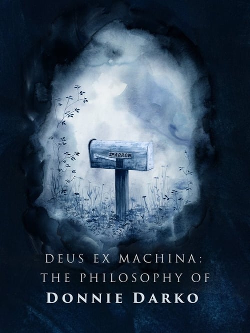 Poster for Deus ex Machina: The Philosophy of 'Donnie Darko'