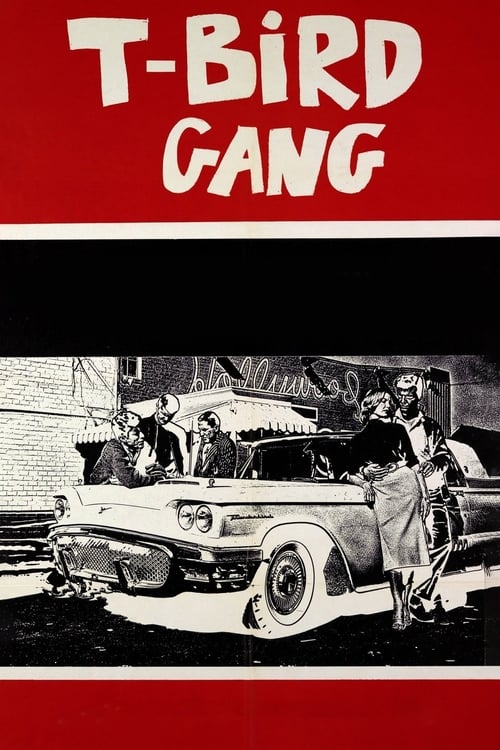 Poster for T-Bird Gang