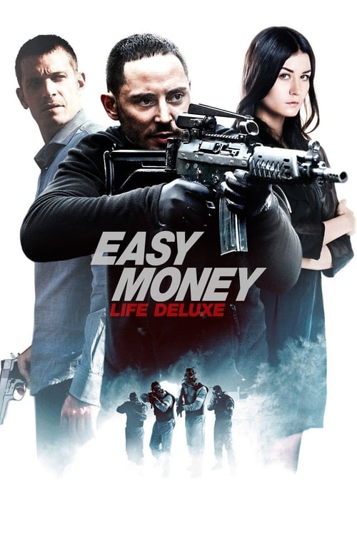 Poster for Easy Money III: Life Deluxe