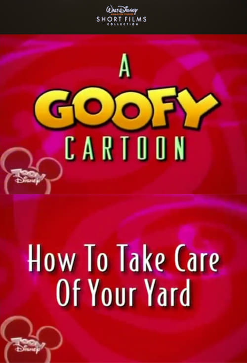 Poster for How to Take Care of Your Yard