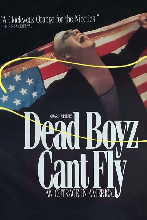 Poster for Dead Boyz Can't Fly