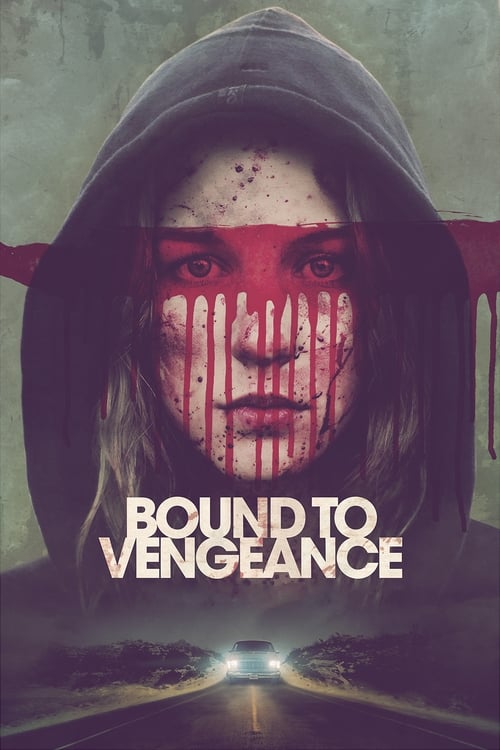 Poster for Bound to Vengeance