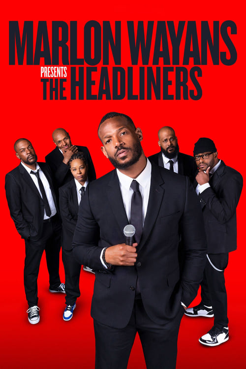 Poster for Marlon Wayans Presents: The Headliners