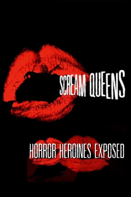 Poster for Scream Queens: Horror Heroines Exposed