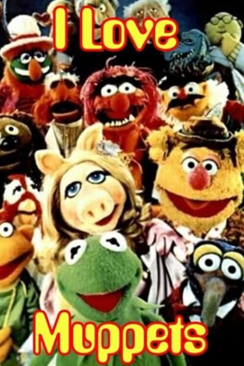 Poster for I Love Muppets