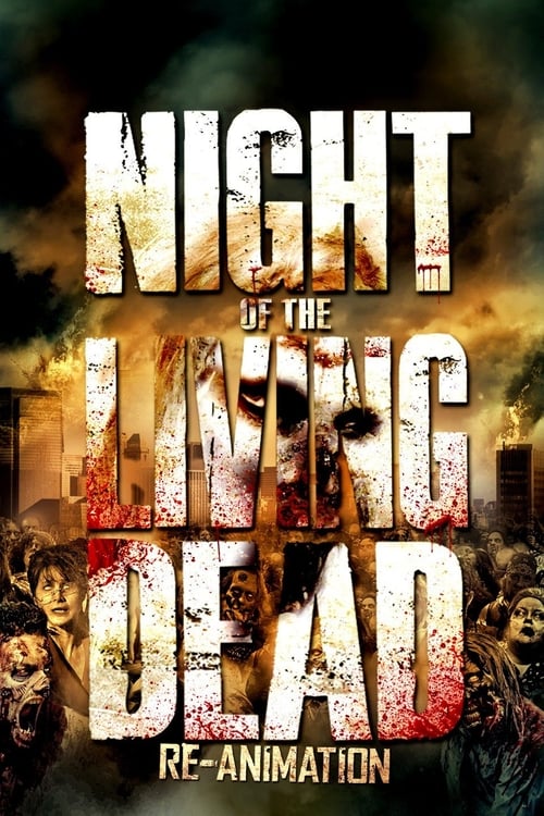 Poster for Night of the Living Dead: Re-Animation