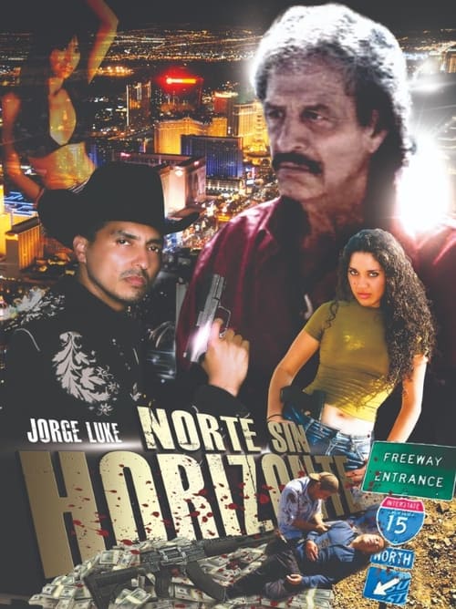 Poster for Norte Sin Horizonte